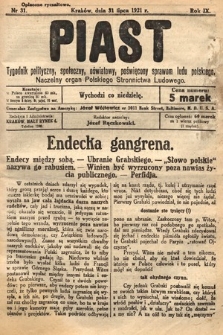 Piast : tygodnik polityczny, społeczny, oświatowy, poświęcony sprawom ludu polskiego : Naczelny organ Polskiego Stronnictwa Ludowego. 1921, nr 31