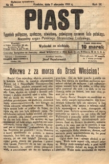 Piast : tygodnik polityczny, społeczny, oświatowy, poświęcony sprawom ludu polskiego : Naczelny organ Polskiego Stronnictwa Ludowego. 1921, nr 32