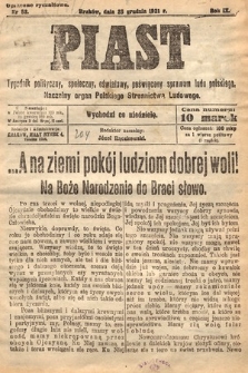 Piast : tygodnik polityczny, społeczny, oświatowy, poświęcony sprawom ludu polskiego : Naczelny organ Polskiego Stronnictwa Ludowego. 1921, nr 52