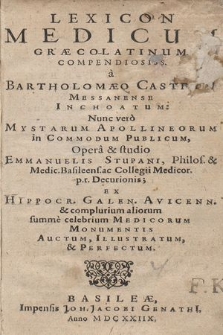 Lexicon Medicum Græco-Latinum Compendiosiss[imum]