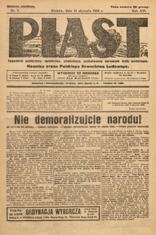 Piast : tygodnik polityczny, społeczny, oświatowy, poświęcony sprawom ludu polskiego : Naczelny organ Polskiego Stronnictwa Ludowego. 1928, nr 3