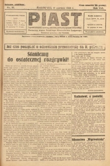 Piast : tygodnik polityczny, społeczny, oświatowy, poświęcony sprawom ludu polskiego : Naczelny organ Polskiego Stronnictwa Ludowego. 1928, nr 25