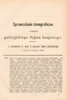 [Kadencja V, sesja IV, pos. 2] Sprawozdanie Stenograficzne z Rozpraw Galicyjskiego Sejmu Krajowego. 2. Posiedzenie 4. Sesyi V. Peryodu Sejmu Galicyjskiego