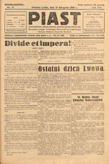 Piast : tygodnik polityczny, społeczny, oświatowy, poświęcony sprawom ludu polskiego : Naczelny organ Polskiego Stronnictwa Ludowego. 1928, nr 47