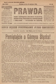 Prawda : pismo poświęcone sprawom religijnym, narodowym, politycznym, gospodarskim i rozrywce. 1921, nr 24