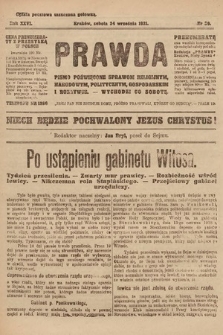 Prawda : pismo poświęcone sprawom religijnym, narodowym, politycznym, gospodarskim i rozrywce. 1921, nr 39