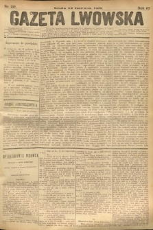 Gazeta Lwowska. 1877, nr 137