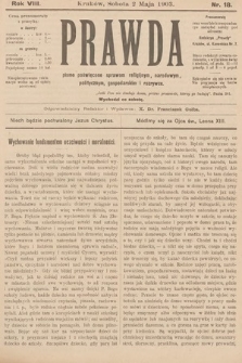 Prawda : pismo poświęcone sprawom religijnym, narodowym, politycznym, gospodarskim i rozrywce. 1903, nr 18