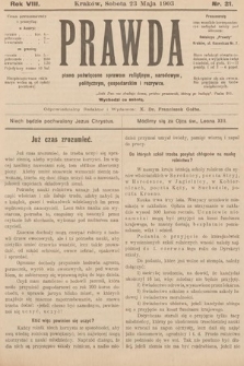 Prawda : pismo poświęcone sprawom religijnym, narodowym, politycznym, gospodarskim i rozrywce. 1903, nr 21