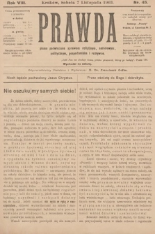 Prawda : pismo poświęcone sprawom religijnym, narodowym, politycznym, gospodarskim i rozrywce. 1903, nr 45