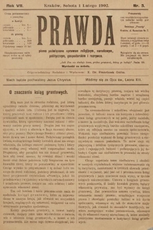 Prawda : pismo poświęcone sprawom religijnym, narodowym, politycznym, gospodarskim i rozrywce. 1902, nr 5