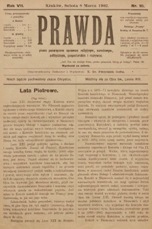 Prawda : pismo poświęcone sprawom religijnym, narodowym, politycznym, gospodarskim i rozrywce. 1902, nr 10