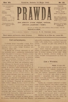 Prawda : pismo poświęcone sprawom religijnym, narodowym, politycznym, gospodarskim i rozrywce. 1902, nr 22