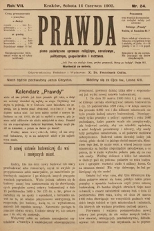 Prawda : pismo poświęcone sprawom religijnym, narodowym, politycznym, gospodarskim i rozrywce. 1902, nr 24