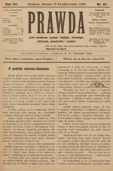 Prawda : pismo poświęcone sprawom religijnym, narodowym, politycznym, gospodarskim i rozrywce. 1902, nr 43