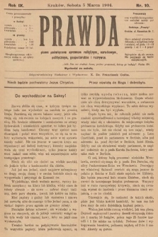 Prawda : pismo poświęcone sprawom religijnym, narodowym, politycznym, gospodarskim i rozrywce. 1904, nr 10