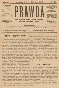 Prawda : pismo poświęcone sprawom religijnym, narodowym, politycznym, gospodarskim i rozrywce. 1904, nr 14