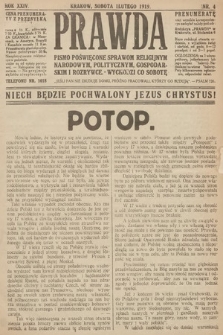 Prawda : pismo poświęcone sprawom religijnym, narodowym, politycznym, gospodarskim i rozrywce. 1919, nr 4