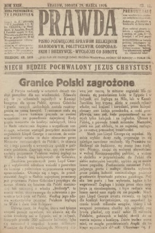 Prawda : pismo poświęcone sprawom religijnym, narodowym, politycznym, gospodarskim i rozrywce. 1919, nr 12