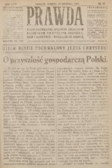 Prawda : pismo poświęcone sprawom religijnym, narodowym, politycznym, gospodarskim i rozrywce. 1919, nr 33