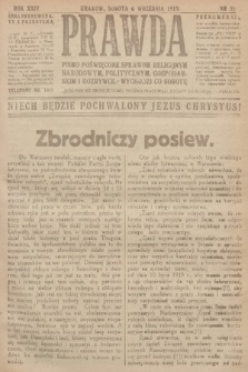 Prawda : pismo poświęcone sprawom religijnym, narodowym, politycznym, gospodarskim i rozrywce. 1919, nr 35