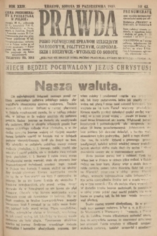Prawda : pismo poświęcone sprawom religijnym, narodowym, politycznym, gospodarskim i rozrywce. 1919, nr 42