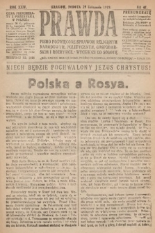 Prawda : pismo poświęcone sprawom religijnym, narodowym, politycznym, gospodarskim i rozrywce. 1919, nr 47