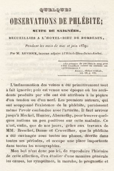Quelques observations de phlébite suite de saignées, recueillies a l'Hôtel-Dieu de Bordeaux, pendant les mois de mai et juin 1839 : mémoire lu à la Sociéte de médecine, le 12 août 1839