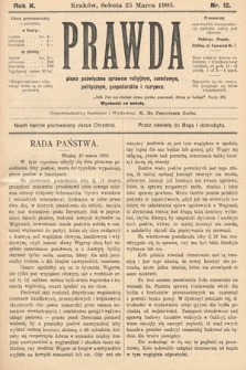 Prawda : pismo poświęcone sprawom religijnym, narodowym, politycznym, gospodarskim i rozrywce. 1905, nr 12