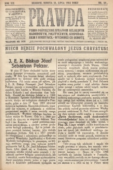 Prawda : pismo poświęcone sprawom religijnym, narodowym, politycznym, gospodarskim i rozrywce. 1914, nr 28