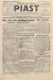 Piast : tygodnik polityczny, społeczny, oświatowy, poświęcony sprawom ludu polskiego : Naczelny organ Polskiego Stronnictwa Ludowego. 1932, nr 18