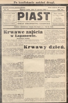 Piast : tygodnik polityczny, społeczny, oświatowy, poświęcony sprawom ludu polskiego : Naczelny organ Polskiego Stronnictwa Ludowego. 1932, nr 24