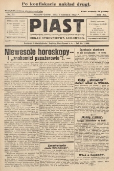 Piast : tygodnik polityczny, społeczny, oświatowy, poświęcony sprawom ludu polskiego : Naczelny organ Polskiego Stronnictwa Ludowego. 1932, nr 32