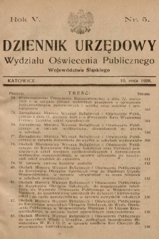 Dziennik Urzędowy Wydziału Oświecenia Publicznego Województwa Śląskiego. 1928, nr 5