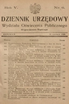 Dziennik Urzędowy Wydziału Oświecenia Publicznego Województwa Śląskiego. 1928, nr 6