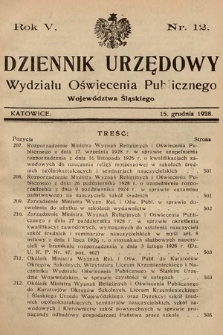 Dziennik Urzędowy Wydziału Oświecenia Publicznego Województwa Śląskiego. 1928, nr 12