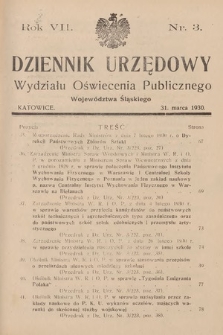 Dziennik Urzędowy Wydziału Oświecenia Publicznego Województwa Śląskiego. 1930, nr 3