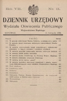 Dziennik Urzędowy Wydziału Oświecenia Publicznego Województwa Śląskiego. 1930, nr 11