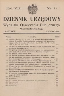 Dziennik Urzędowy Wydziału Oświecenia Publicznego Województwa Śląskiego. 1930, nr 12