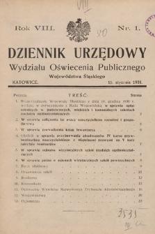 Dziennik Urzędowy Wydziału Oświecenia Publicznego Województwa Śląskiego. 1931, nr 1