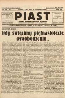 Piast : tygodnik polityczny, społeczny, oświatowy, poświęcony sprawom ludu polskiego. 1933, nr 46-47
