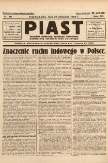 Piast : tygodnik polityczny, społeczny, oświatowy, poświęcony sprawom ludu polskiego. 1933, nr 48