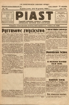 Piast : tygodnik polityczny, społeczny, oświatowy, poświęcony sprawom ludu polskiego. 1933, nr 50