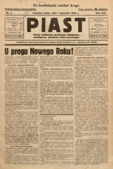 Piast : pismo polityczne, społeczne, oświatowe, poświęcone sprawom ludu polskiego. 1934, nr 1
