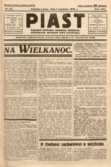 Piast : tygodnik polityczny, społeczny, oświatowy, poświęcony sprawom ludu polskiego. 1934, nr 20