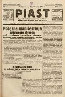 Piast : tygodnik polityczny, społeczny, oświatowy, poświęcony sprawom ludu polskiego. 1934, nr 28