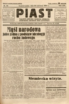 Piast : tygodnik polityczny, społeczny, oświatowy, poświęcony sprawom ludu polskiego. 1934, nr 32