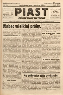 Piast : tygodnik polityczny, społeczny, oświatowy, poświęcony sprawom ludu polskiego. 1934, nr 42