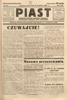 Piast : tygodnik polityczny, społeczny, oświatowy, poświęcony sprawom ludu polskiego. 1934, nr 44