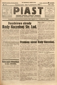 Piast : tygodnik polityczny, społeczny, oświatowy, poświęcony sprawom ludu polskiego. 1934, nr 47